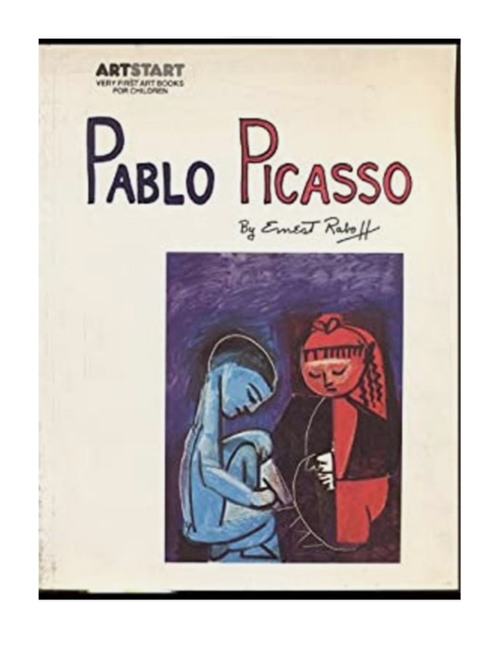 Pablo Picasso by Ernest Raboff - Art for Children